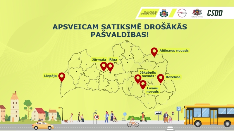 Infografika ar Latvijas karti un virsrakstu "Apsveicam satiksmē drošākās pašvaldības!". Kartē atzīmētas ceļu satiksmē drošākās valstspilsētas un novadi 2025. gadā: Liepāja, Rīga, Jūrmala, Rēzekne, Jēkabpils novads, Līvānu novads un Alūksnes novads. Attēla augšdaļā redzami Ceļu satiksmes drošības padomes, LTAB, Satiksmes ministrijas un CSDD logotipi. Apakšdaļā ilustrēta pilsētvide ar automašīnu, gājējiem, cilvēku ratiņkrēslā, velobraucēju, elektroskrejriteņa lietotāju, autobusa pieturu un autobusu. 