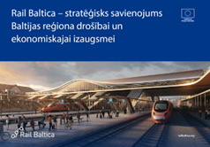 Attēlā redzams Rail Baltica vizuālais materiāls: moderns, stiklotas arhitektūras dzelzceļa stacijas dizains ar peroniem un ienākošiem vilcieniem. Zilajā fonā teksts: ‘Rail Baltica – stratēģisks savienojums Baltijas reģiona drošībai un ekonomiskajai izaugsmei’, kā arī Eiropas Savienības emblēma