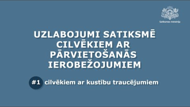 Uzlabojumi satiksmē cilvēkiem ar pārvietošanās ierobežojumiem #1 (ar audio aprakstu)