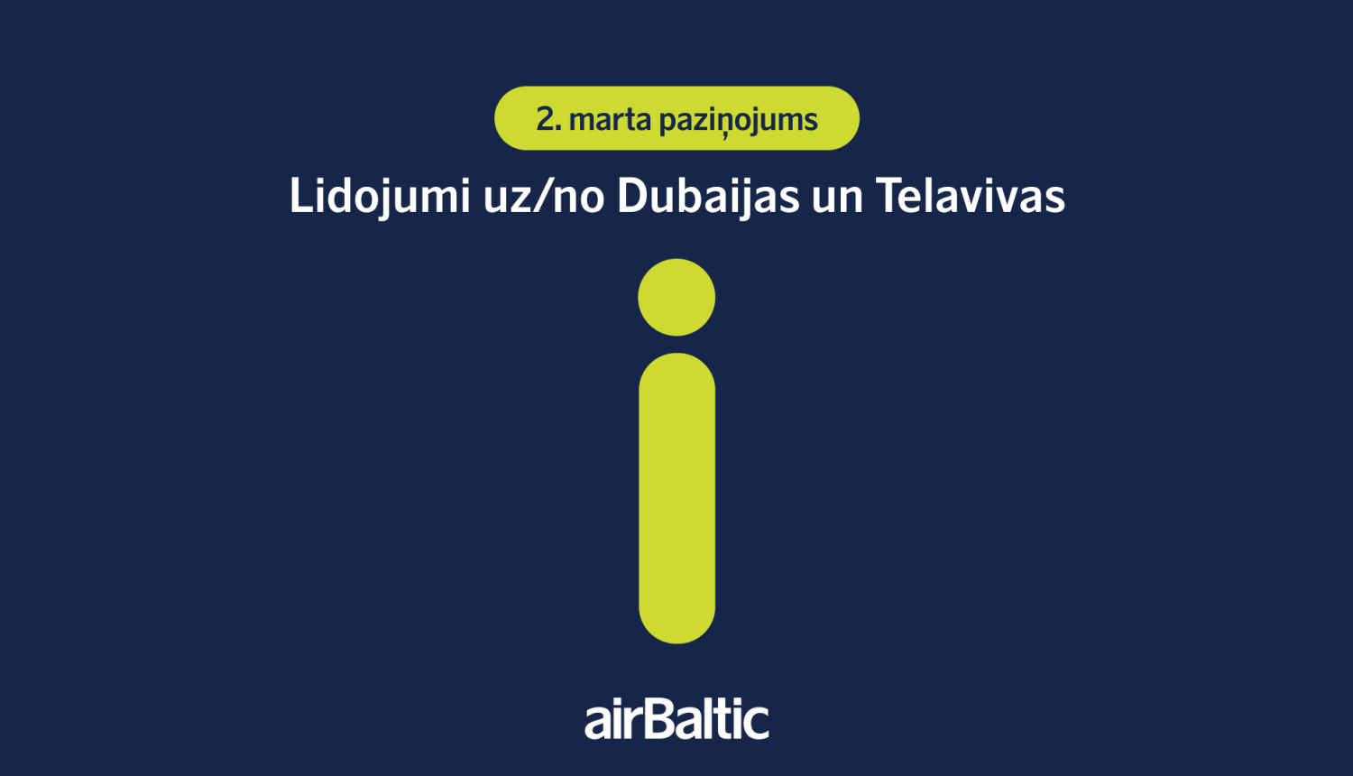 airBaltic 2.marta paziņojums par lidojumiem uz un no Dubaijas