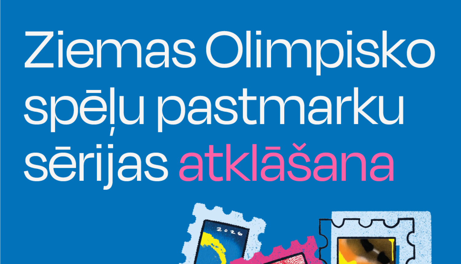 Ziemas Olimpisko spēļu pastmarku atklāšana